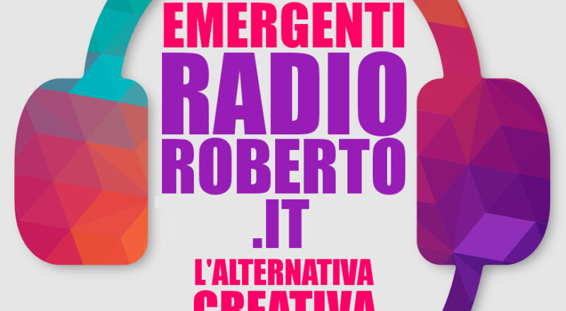 Radio Roberto Solo Emergenti: promozione radiofonica per musica emergente