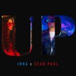 "Up" è il nuovo singolo di INNA con il feat di Sean Paul