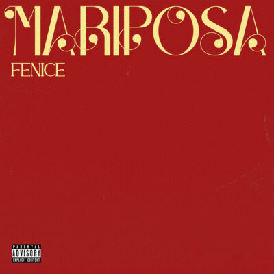 "Mariposa" è il nuovo singolo di Fenice, fuori il 24 Febbraio 2023 "Mariposa" è il nuovo singolo di Fenice, fuori il 24 Febbraio 2023
