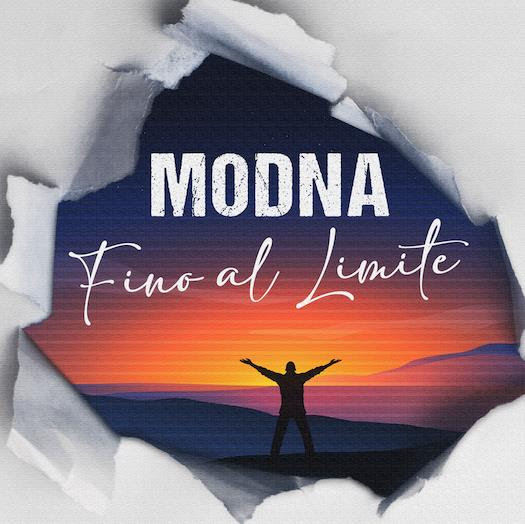 Modna presenta il nuovo singolo "Fino al limite", dal 18 Marzo in radio e piattaforme digitali